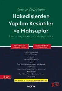 Soru ve Cevaplarla Hakedişlerden Yapılan Kesintiler ve Mahsuplar Tanım – Yargı Kararları – Örnek Uygulamalar