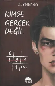 Kimse Gerçek Değil - Ciltli Kitap