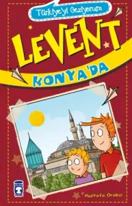 Levent Konya’da - Türkiyeyi Geziyorum 2