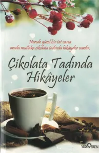 Çikolata Tadında Hikayeler