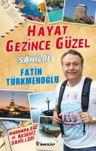 Hayat Gezince Güzel - Sahilde