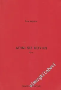 Adını Siz Koyun -        2008