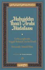 Muhyiddîn İbn Arabî Müdafaası