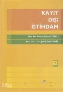 Kayıt Dışı İstihdam