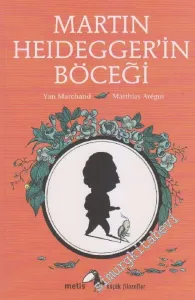 Martin Heidegger'in Böceği - Küçük Filozoflar 10 -