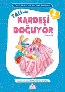 Tali'nin Kardeşi Doğuyor; Kıskançlık - Öykülerle Duygusal Zeka Eğitimi