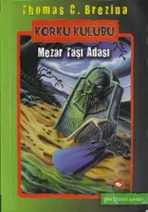 Korku Kulübü 7 - Mezar Taşı Adası