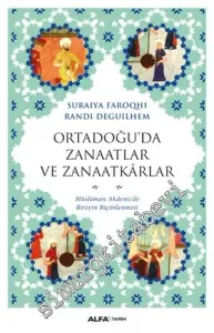 Ortadoğu'da Zanaatlar ve Zanaatkarlar -         2017