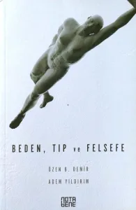 Beden, Tıp ve Felsefe