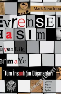 Evrensel Hasım: Güvenlik Sermaye ve Tüm İnsanlığın Düşmanları -         2016