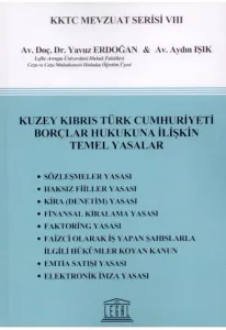 Kuzey Kıbrıs Türk Cumhuriyeti Borçlar Hukukuna İlişkin Temel Yasalar