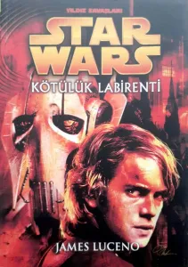 Star Wars Kötülük Labirenti