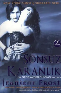 Sonsuz Karanlık; Gece Avcısı Dünyası 2