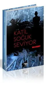Katil Soğuk Seviyor
