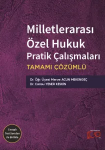 Milletlerarası Özel Hukuk Pratik Çalışmaları