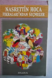 Nasrettin Hoca Fıkraları'ndan Seçmeler