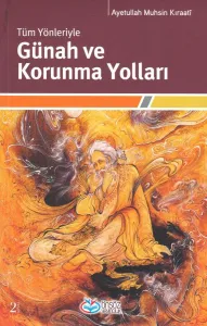Günah ve Korunma Yolları