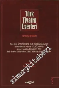 Türk Tiyatro Eserleri 2: Tanzimat Dönemi -         2013