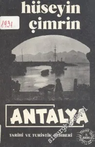 Antalya Tarihi ve Turistik Rehberi -