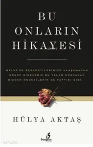 Bu Onların Hikayesi