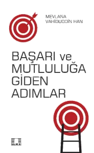 Başarı ve Mutluluğa Giden Adımlar