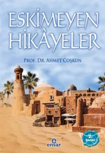 Eskimeyen Hikayeler