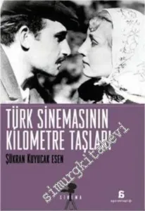 Türk Sinemasının Kilometre Taşları  -         2010