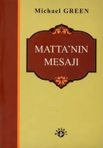 Matta'nın Mesajı