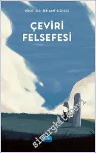 Çeviri Felsefesi -