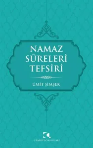 Namaz Sureleri Tefsiri