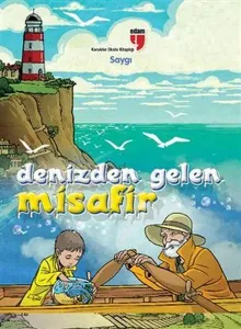 Denizden Gelen Misafir - Saygı