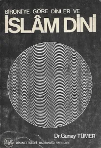 Biruni'ye Göre Dinler ve İslam Dini