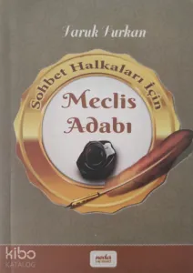 Sohbet Halkaları İçin Meclis Adabı;Cep Boy