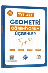 KR Akademi Eyüp B. TYT AYT Geometri Öğreniyorum Üçgenler