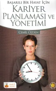 Kariyer Planlaması ve Yönetimi