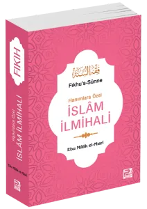 Hanımlara Özel İslam İlmihali