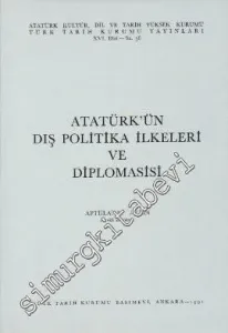 Atatürk'ün Dış Politika İlkeleri ve Diplomasisi -        1991
