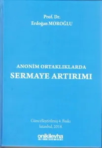 Anomin Ortaklıklarda Sermaye Artırımı