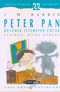 Peter Pan: Büyümek İstemeyen Çocuk -