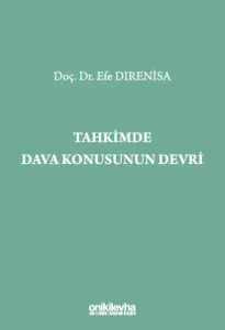 Tahkimde Dava Konusunun Devri