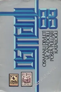 Osmanlı Devleti ve Anadolu Posta Pulları Kataloğu ( 1863 - 1921 ) -        1983