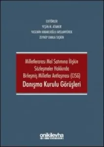 CISG Danışma Kurulu Görüşleri