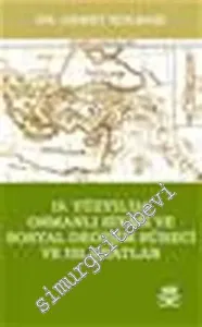 19. Yüzyılda Osmanlı Siyasi ve Sosyal Değişim Süreci ve Islahatlar -