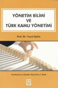 Yönetim Bilimi ve Türk Kamu Yönetimi