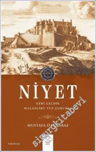 Niyet - Geri Geldik Malazgirt'ten Çorum'a -        2023