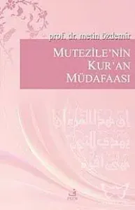 Mutezile'nin Kur'an Müdafaası