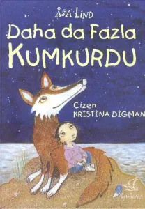 Daha da Fazla Kumkurdu
