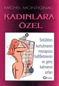 Kadınlara Özel