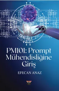PM101 - Prompt Mühendisliğine Giriş