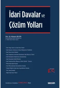 İdari Davalar ve Çözüm Yolları